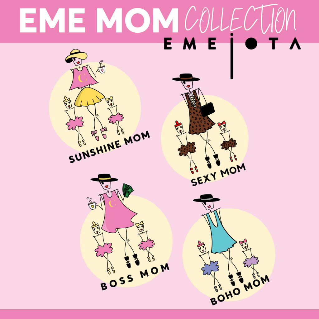 EME MOM COLLECTION BY EMEJOTA